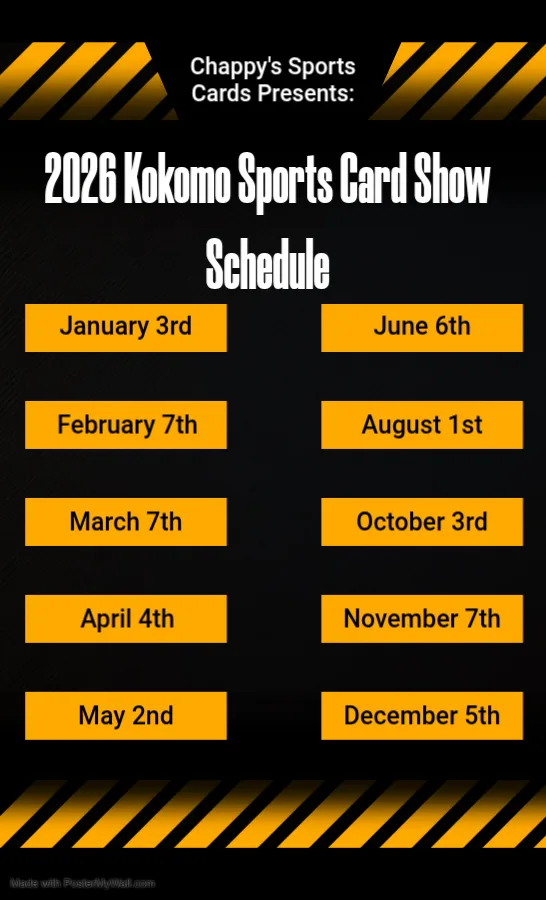 Chappy's Sports Cards Presents the 2026 Kokomo Sports Card Show